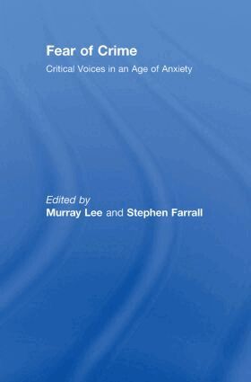 Murray Lee, Stephen Farrall - Fear of Crime, Inbunden