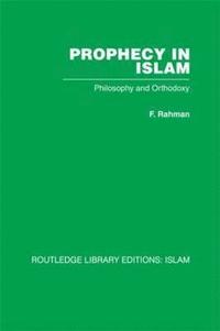 bokomslag Prophecy in Islam