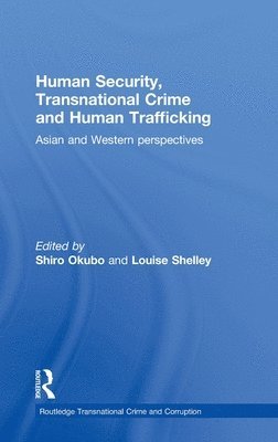 bokomslag Human Security, Transnational Crime and Human Trafficking