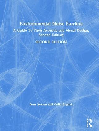 Benz Kotzen, Colin English - Environmental Noise Barriers, Inbunden