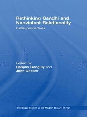 bokomslag Rethinking Gandhi and Nonviolent Relationality