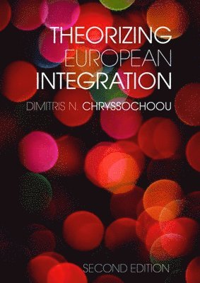 bokomslag Theorizing European Integration