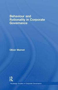 bokomslag Behaviour and Rationality in Corporate Governance