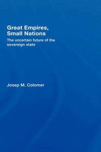 bokomslag Great Empires, Small Nations