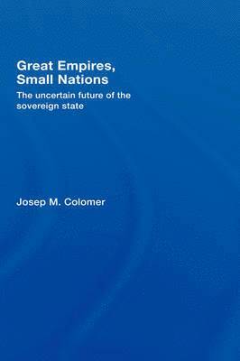 Great Empires, Small Nations 1