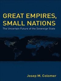 bokomslag Great Empires, Small Nations