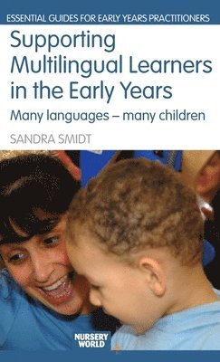 Supporting Multilingual Learners in the Early Years 1