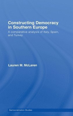 Constructing Democracy in Southern Europe 1