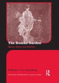 bokomslag The Roman Garden