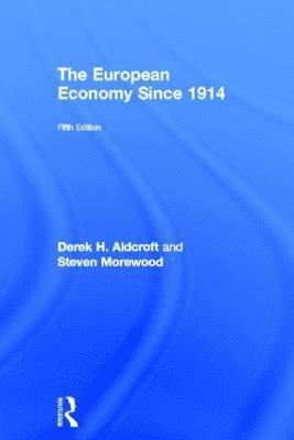 The European Economy Since 1914 1