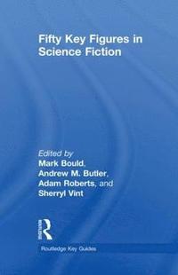 bokomslag Fifty Key Figures in Science Fiction