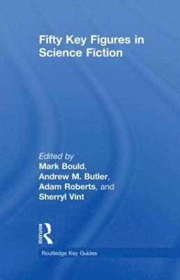 bokomslag Fifty Key Figures in Science Fiction