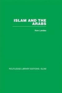 bokomslag Islam and the Arabs