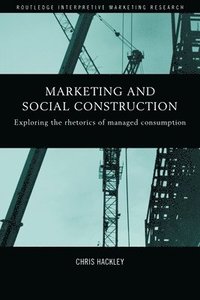 bokomslag Marketing and Social Construction