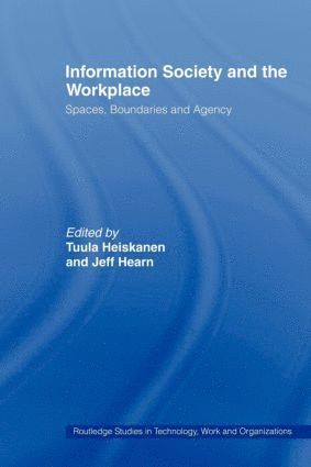 Information Society and the Workplace 1