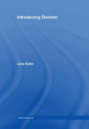 Livia Kohn - Introducing Daoism, Inbunden
