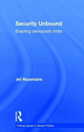 Jef Huysmans - Security Unbound, Inbunden