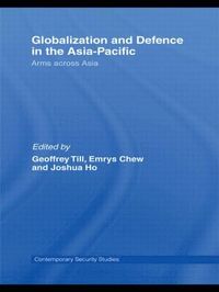 bokomslag Globalisation and Defence in the Asia-Pacific