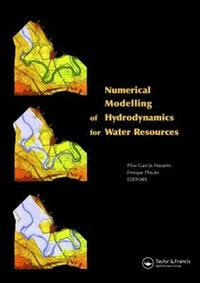 bokomslag Numerical Modelling of Hydrodynamics for Water Resources