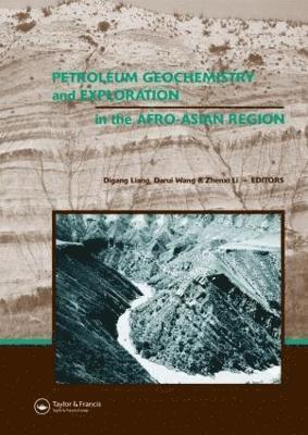 Petroleum Geochemistry and Exploration in the Afro-Asian Region 1