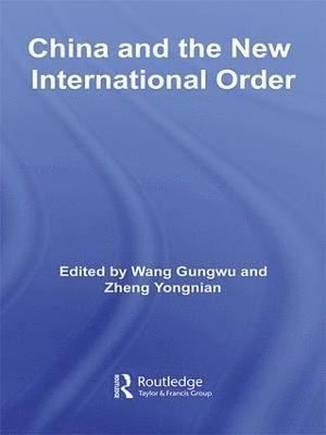 China and the New International Order 1