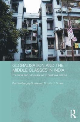 Globalisation and the Middle Classes in India 1
