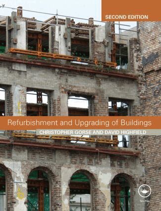 David Highfield, Christopher Gorse - Refurbishment and Upgrading of Buildings, Inbunden
