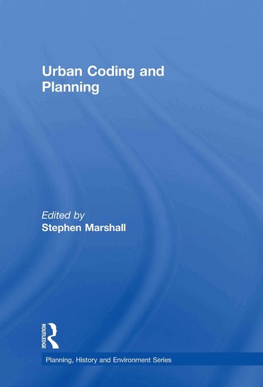 Stephen Marshall - Urban Coding and Planning, Inbunden