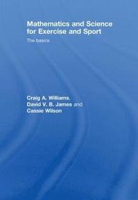 bokomslag Mathematics and Science for Exercise and Sport