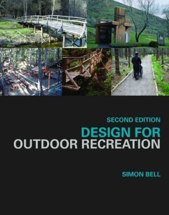 Simon Bell - Design for Outdoor Recreation, Häftad