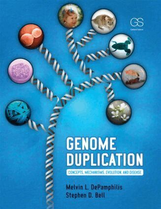Melvin DePamphilis, Stephen Bell - Genome Duplication, Häftad