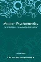 John Rust, Susan Golombok - Modern Psychometrics: The Science of Psychological Assessment, Häftad