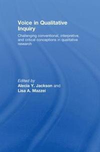 bokomslag Voice in Qualitative Inquiry