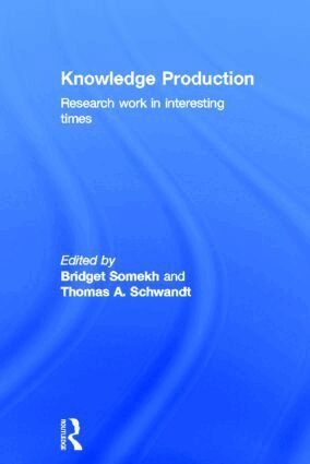 Bridget Somekh, Thomas A. Schwandt - Knowledge Production, Inbunden