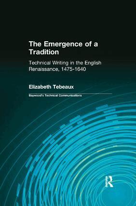Elizabeth Tebeaux - Emergence of a Tradition, Häftad