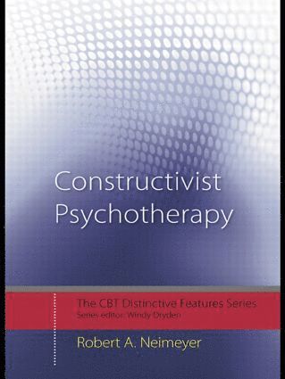 bokomslag Constructivist Psychotherapy