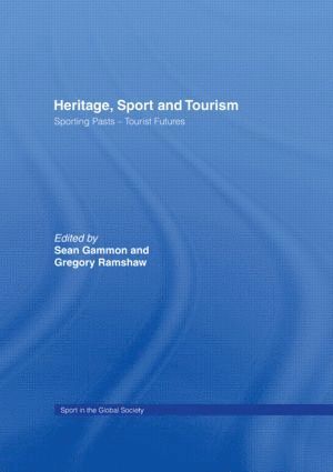 Sean Gammon, Gregory Ramshaw, UK) Gammon, Sean (University of Luton, USA) Ramshaw, Gregory (Clemson University - Heritage, Sport and Tourism, Inbunden