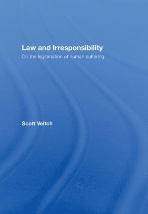 Law and Irresponsibility