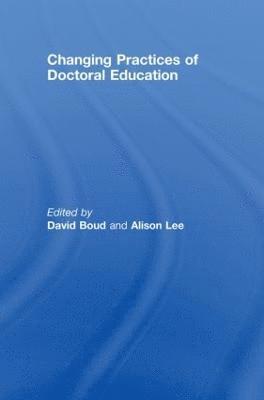 bokomslag Changing Practices of Doctoral Education