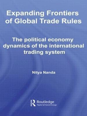 Expanding Frontiers of Global Trade Rules 1