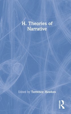 bokomslag H. Theories of Narrative