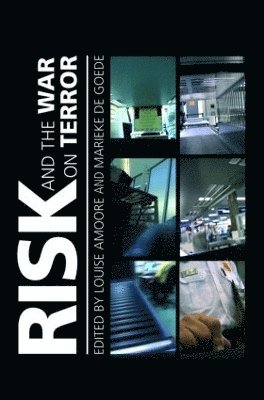 Risk and the War on Terror 1