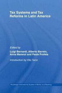 bokomslag Tax Systems and Tax Reforms in Latin America