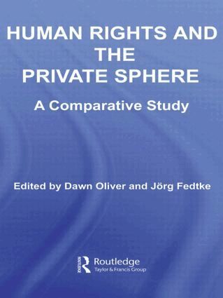 Jorg Fedtke, Dawn Oliver - Human Rights and the Private Sphere, Häftad
