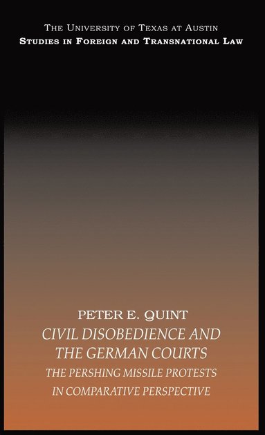 bokomslag Civil Disobedience and the German Courts