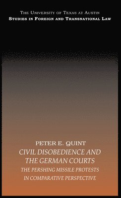 Civil Disobedience and the German Courts 1