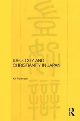 Ideology and Christianity in Japan 1