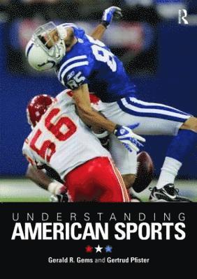 bokomslag Understanding American Sports