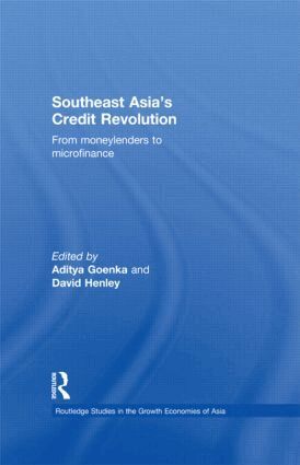 Aditya Goenka, David Henley - Southeast Asia's Credit Revolution, Inbunden