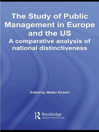 Walter Kickert - Study of Public Management in Europe and the US, Inbunden